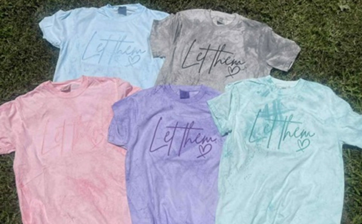 Let Them CC shirts