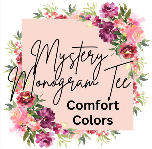 Mystery Monogram Comfort Colors