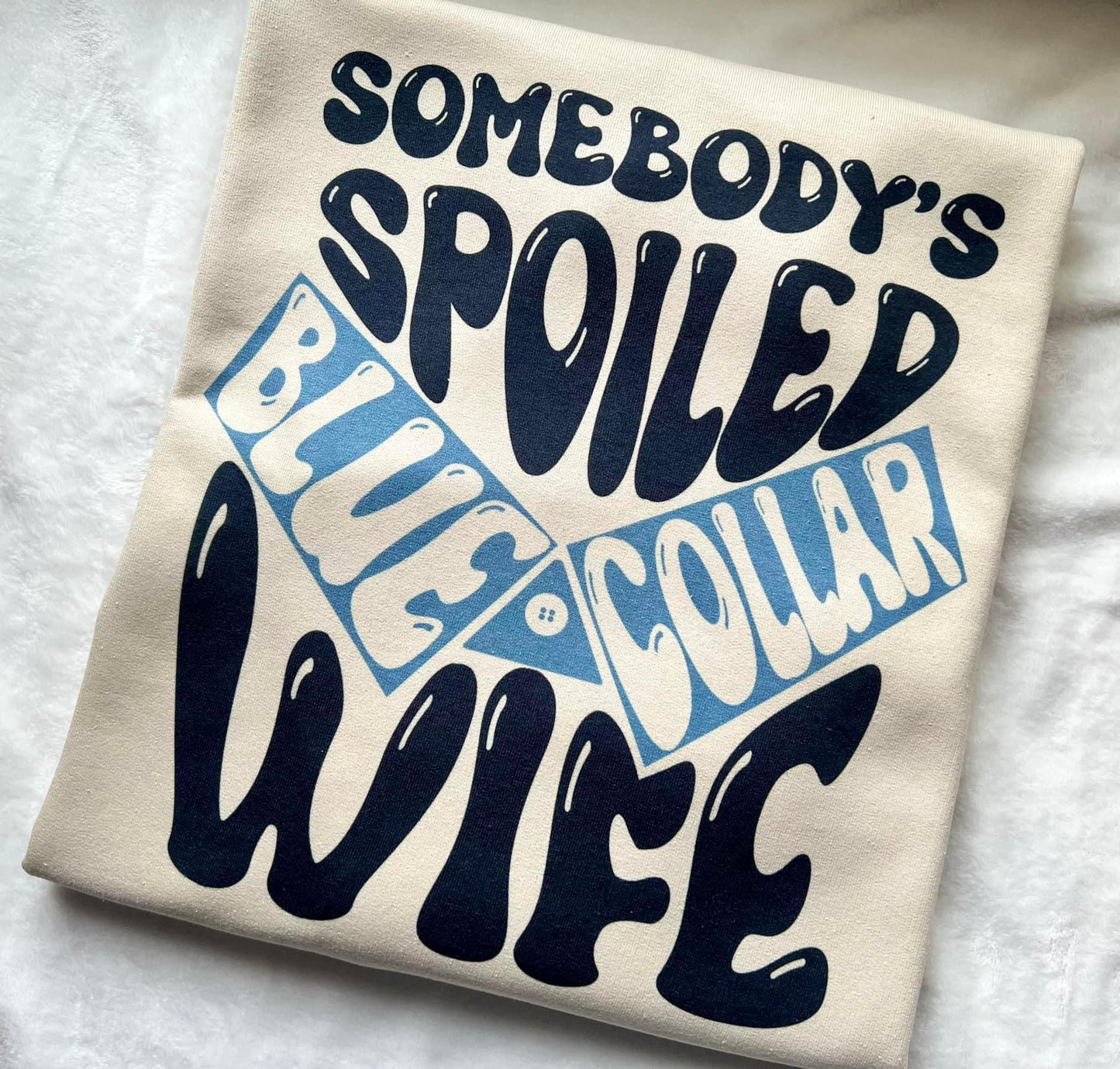 Blue Collar Wife