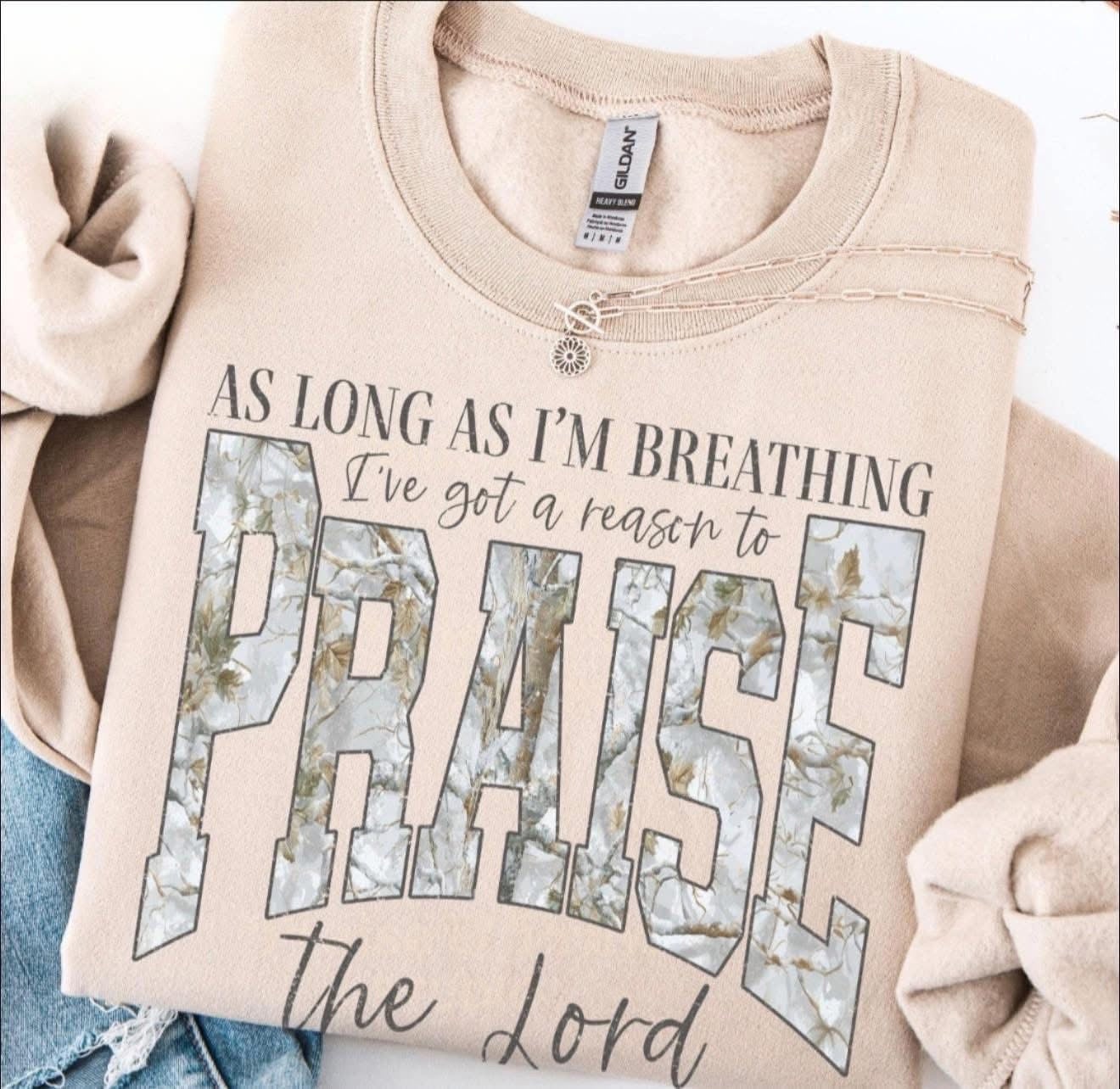 Praise sweatshirt